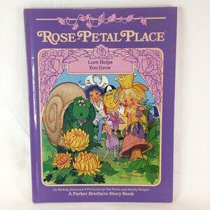 A Rose Petal Place A Parker Brothers Story Book Love Helps You Grow Hardcover